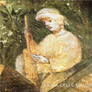 LA VIA DELLE MALGHE