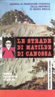 LE STRADE DI MATILDA DI CANOSSA