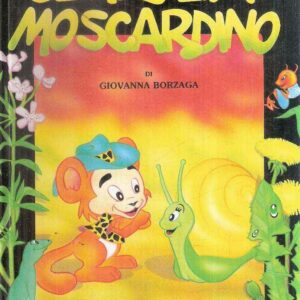 CLAUSILIA E MOSCARDINO FIABA ECOLOGICA