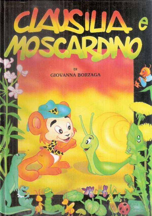 CLAUSILIA E MOSCARDINO FIABA ECOLOGICA