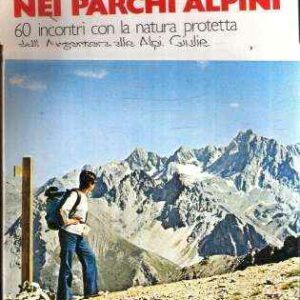 ESCURSIONI NEI PARCHI ALPINI