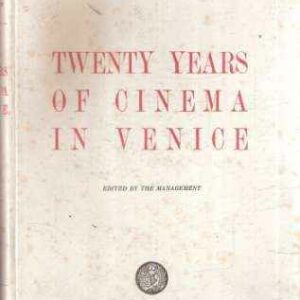 TWENTY YEARS OF CINEMA IN VENICE