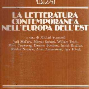 LA LETTERATURA CONTEMPORANEA NELL'EUROPA DELL'EST