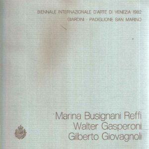 MARINA BUSIGNANI REFFI - WALTER GASPERONI - GILBERTO GIOVAGNOLI