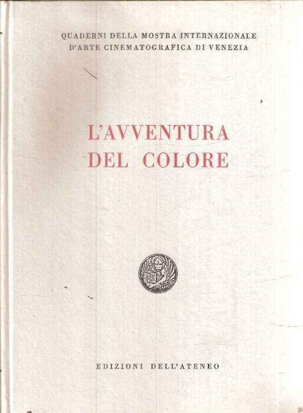 L'AVVENTURA DEL COLORE