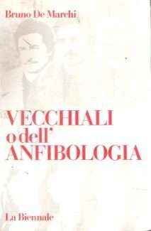 VECCHIALI O DELL'ANFIBOLOGIA
