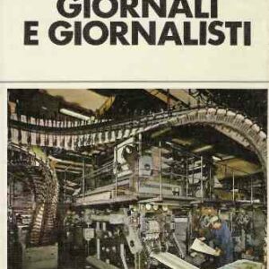 GIORNALI E GIORNALISTI