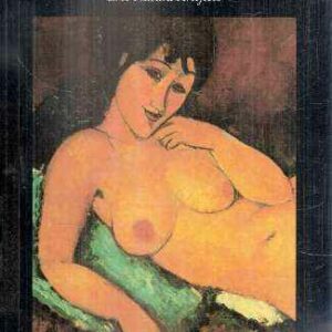 IN NUDO NELL'ARTE EROS NATURA ARTIFICIO VOL. III DA CEZANNE AL ROCK MODERNO