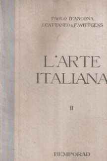 L'ARTE ITALIANA VOL. II IL RINASCIMENTO