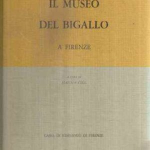 IL MUSEO DEL BIGALLO A FIRENZE