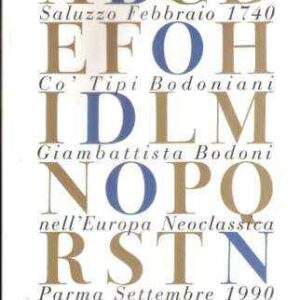 GIAMBATTISTA BODONI NELL'EUROPA NEOCLASSICA
