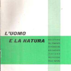L'UOMO E LA NATURA N. 1 ANNO 1