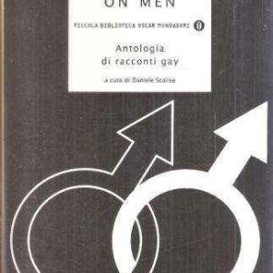 MEN ON MEN ANTOLOGIA DI RACCONTI GAY