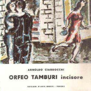 ORFEO TAMBURI INCISORE