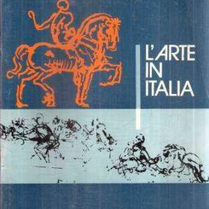 L'ARTE IN ITALIA