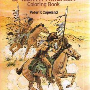 INDIAN TRIBES OF NORTH AMERICA COLORING BOOK