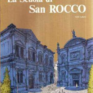 LA SCUOLA DI SAN ROCCO