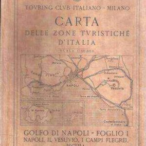 CARTA DELLE ZONE TURISTICHE D'ITALIA - GOLFO DI NAPOLI FOGLIO I