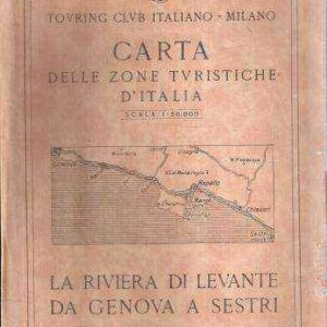 CARTA DELLE ZONE TURISTICHE D'ITALIA - LA RIVIERA DI LEVANTE DA GENOVA A SESTRI