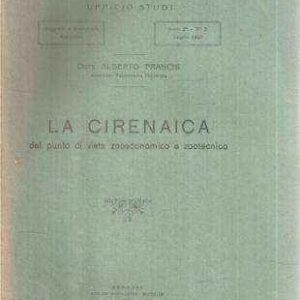 LA CIRENAICA DAL PUNTO DI VISTA ZOOECONOMICO E ZOOTECNICO