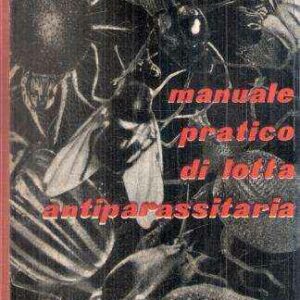 MANUALE PRATICO DI LOTTA ANTIPARASSITARIA