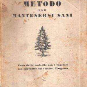 METODO PER MANTENERSI SANI