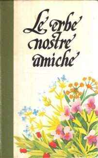 LE ERBE NOSTRE AMICHE