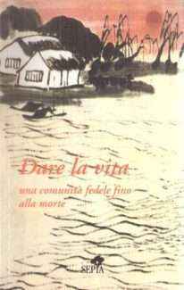 DARE LA VOTA UNA COMUNITA' FEDELE FINO ALLA MORTE