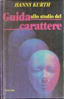 GUIDA ALLO STUDIO DEL CARATTERE
