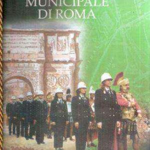 CALENDARIO 2003 POLIZIA MUNICIPALE DI ROMA 2756 AB URBE CONDITA