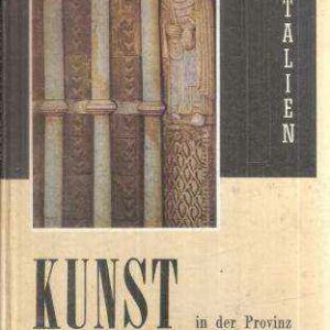 KUNST IN DER PROVINZ MITTELITALIEN