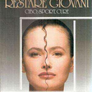 RESTARE GIOVANI CIBO SPORT CURE