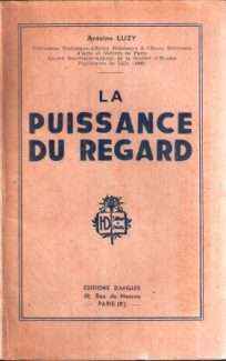 LA PUISSANCE DU REGARD