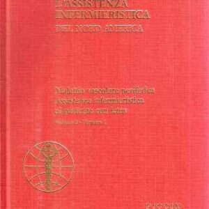L'ASSISTENZA INFERMIERISTICA NEL NORD AMERICA VOL. 8 N. 1