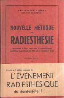 NOUVELLE METHODE DE RADIESTHESIE