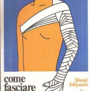 COME FASCIARE I VOSTRI MALATI