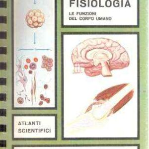 TAVOLE DI FISIOLOGIA LE FUNZIONI DEL CORPO UMANO
