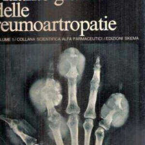 ATLANTE GRAFICO DELLE REUMOARTROPATIE VOL. 1