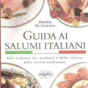 GUIDA AI SALUMI ITALIANI
