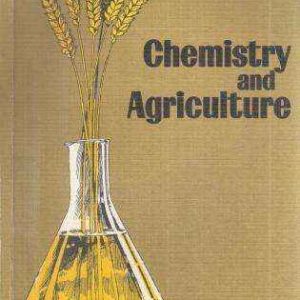 CHEMISTRY AND AGRICULTURE
