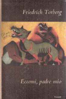ECCOMI, PADRE MIO