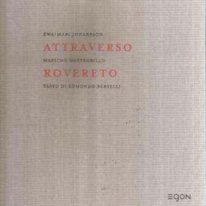 ATTRAVERSO ROVERETO
