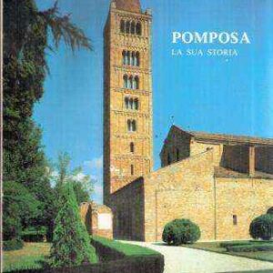 POMPOSA E LA SUA STORIA