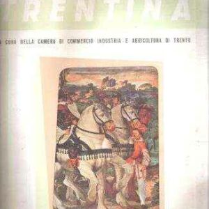 ECONOMIA TRENTINA ANNO 1958 N. 6