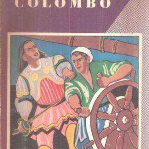 CRISTOFORO COLOMBO - ILL. DI ANTONIO STARA