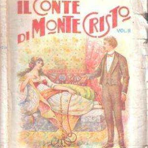 IL CONTE DI MOMTECRISTO VOL. II