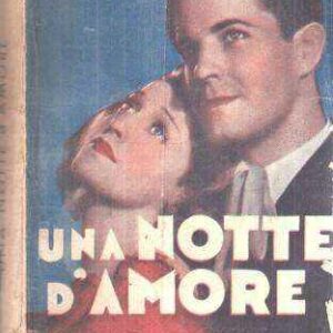 UNA NOTTE D'AMORE CINEROMANZO