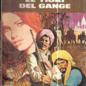 LE TIGRI DEL GANGE