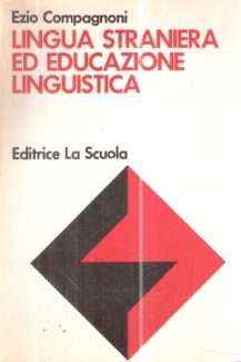 LINGUA STRANIERA ED EDUCAZIONE LINGUISTICA REALTA' E PROSPETTIVE