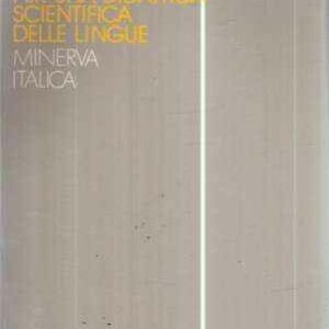 PER UNA DIDATTICA SCIENTIFICA DELLE LINGUE